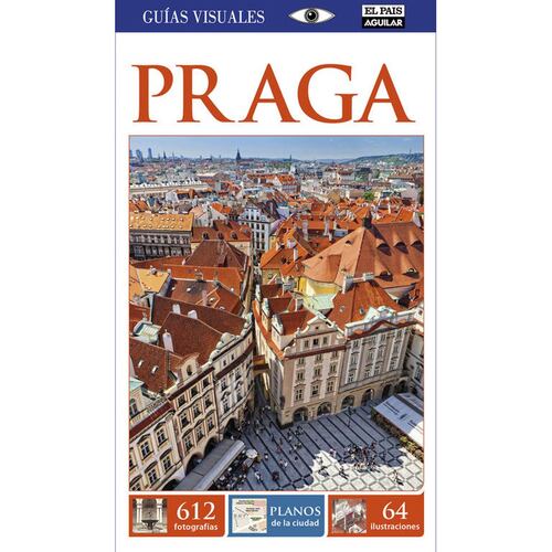 Praga. Guías visuales