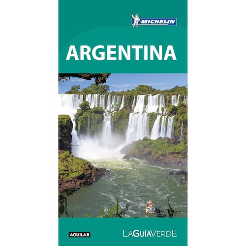 Argentina (la guía verde 2017)