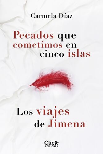 Pack Pecados que cometimos en cinco islas + Los viajes de Jimena