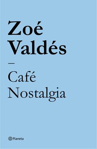 Café Nostalgia