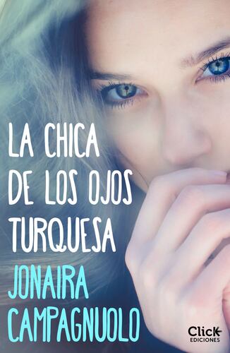 La chica de los ojos turquesa