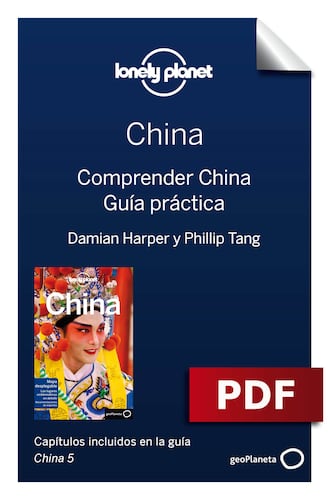 China 5. Comprender y Guía práctica