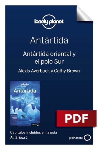 Antártida 1_5. Antártida oriental y el polo Sur