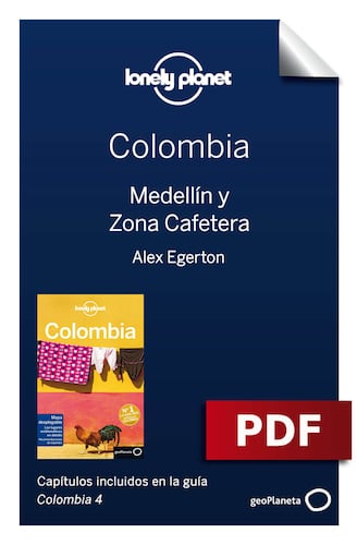 Colombia 4_6. Medellín y Zona Cafetera