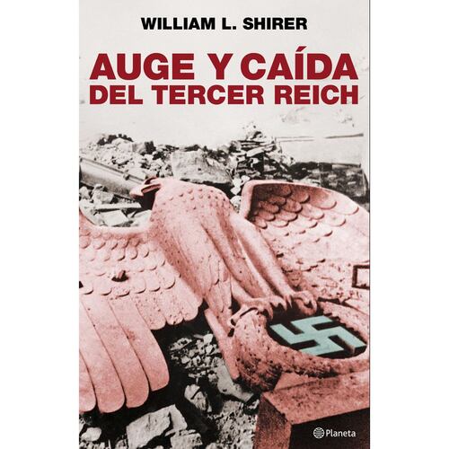 Pack Auge y caída del Tercer Reich