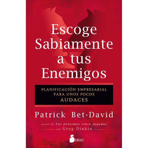 Escoge sabiamente a tus enemigos