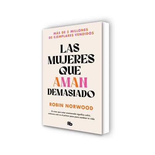 Pack Las mujeres que aman demasiado