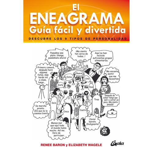 El eneagrama, Guía fácil y divertida. Descubre los 9 tipos de personalidad
