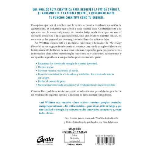 Comer energía. Combate la fatiga, supercarga tus mitocondrias y obtén energía para todo el día.