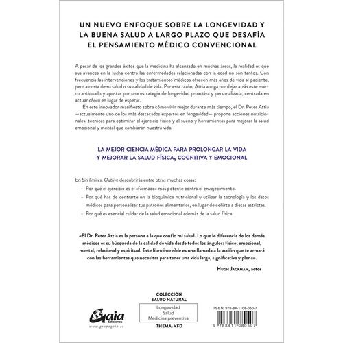 Sin límites (Outlive). La ciencia y el arte de la longevidad