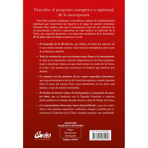 De la luna roja a la luna oscura. El viaje espiritual de la menopausia