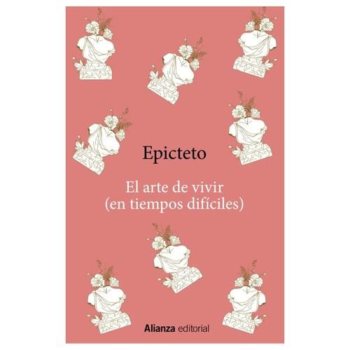 El arte de vivir (en tiempos difíciles)