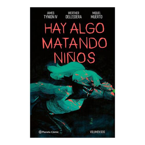Hay Algo Matando Niños Nº 06