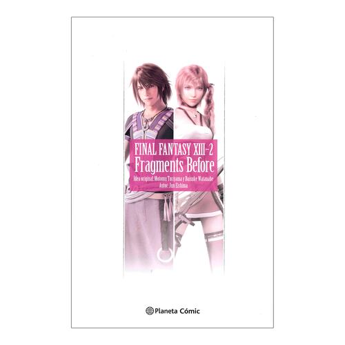 Final Fantasy XIII-2 Fragments Before (Novela)