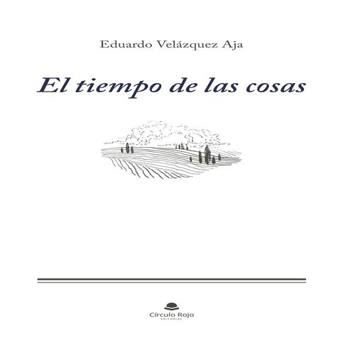 El tiempo de las cosas