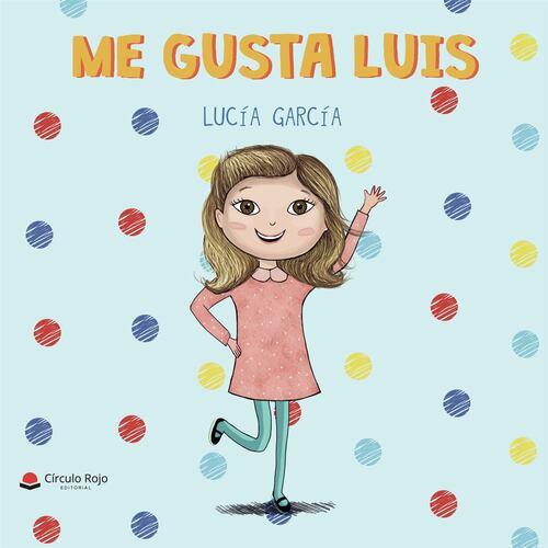 Me gusta Luis