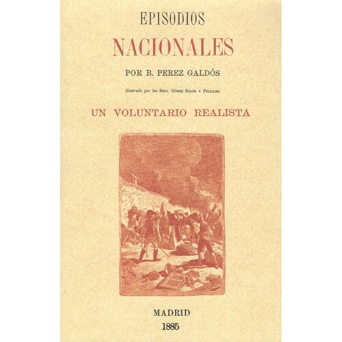 Episodios nacionales - Un voluntario realista