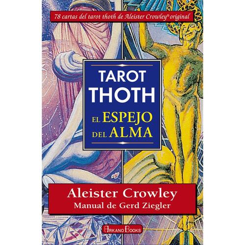 Tarot Thoth. El espejo del alma (Libro y cartas)
