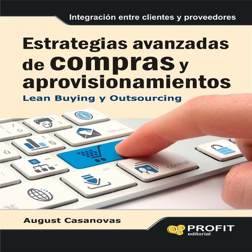 Estrategias avanzadas de compras y aprovisionamientos.