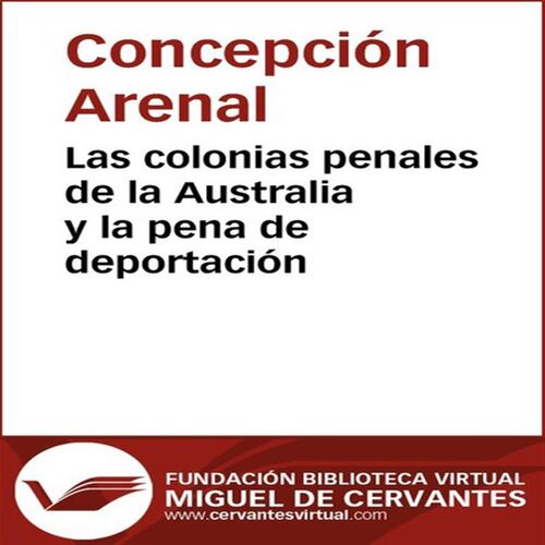 Las colonias penales de la Australia y la pena de deportación