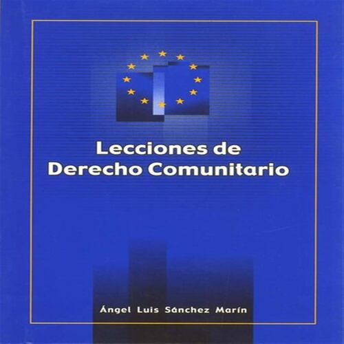Lecciones de derecho comunitario