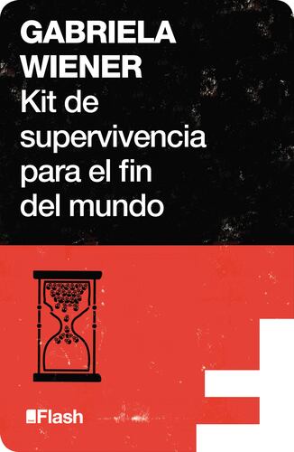 Kit de supervivencia para el fin del mundo (Flash Relatos)