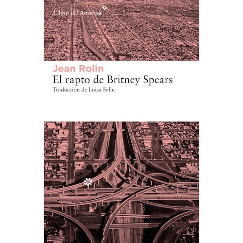 Rapto de Britney Spears, El