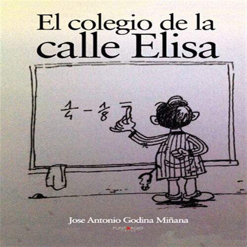 El Colegio de la Calle Elisa