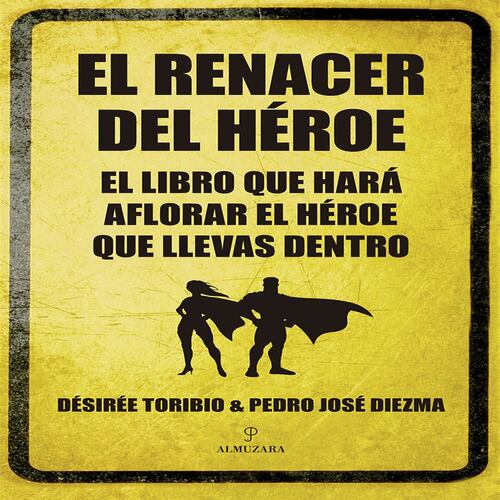 El renacer del héroe