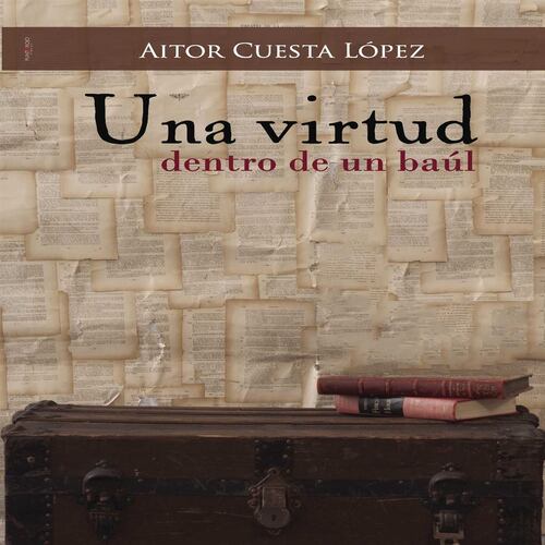 Una virtud dentro de un baúl