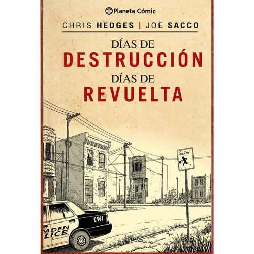 Días de destrucción, días de revuelta