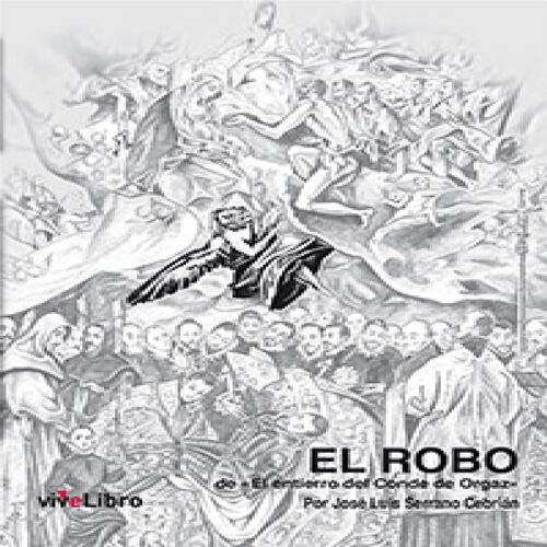 El robo de "El entierro del Conde de Orgaz"