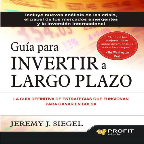 Guía para invertir a largo plazo.