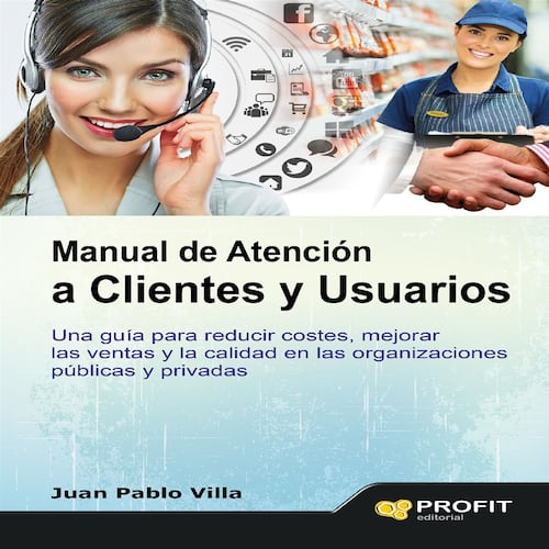 Manual de atención a clientes y usuarios