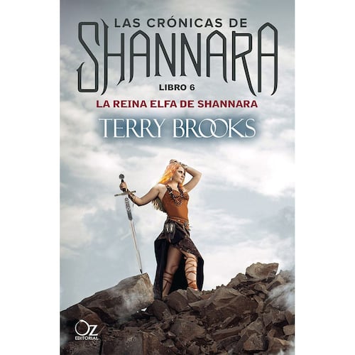 Crónicas de Shannara, Las. Libro 6. La reina elfa de Shannara