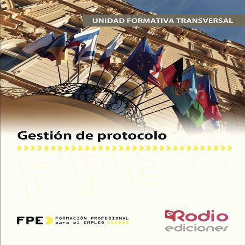 Gestión de protocolo. Módulo Transversal