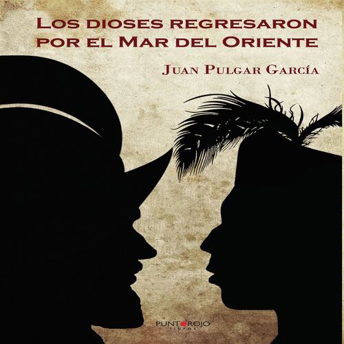Los dioses regresaron por el mar del oriente