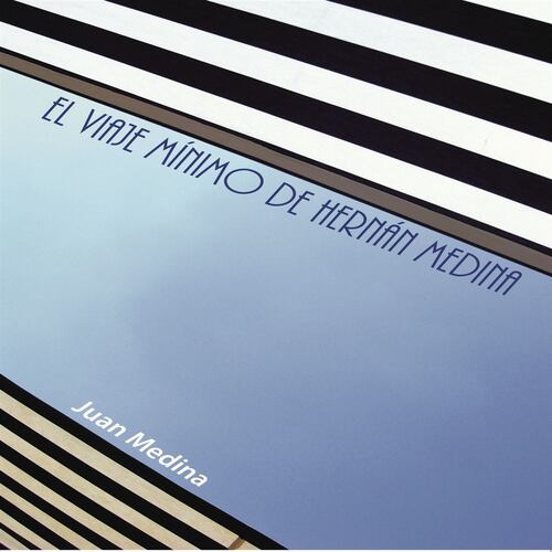 El viaje mínimo de Hernán Medina
