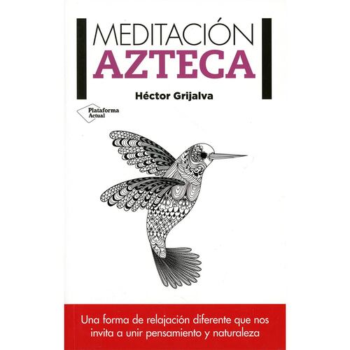 Meditacion azteca
