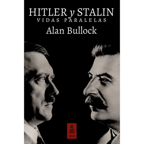 Hitler y Stalin. Vidas paralelas