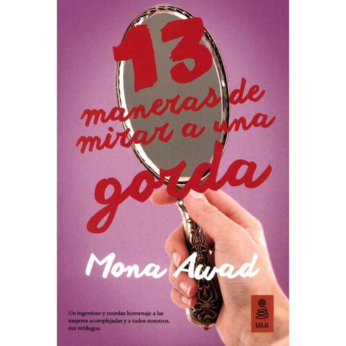 13 Maneras de mirar a una gorda