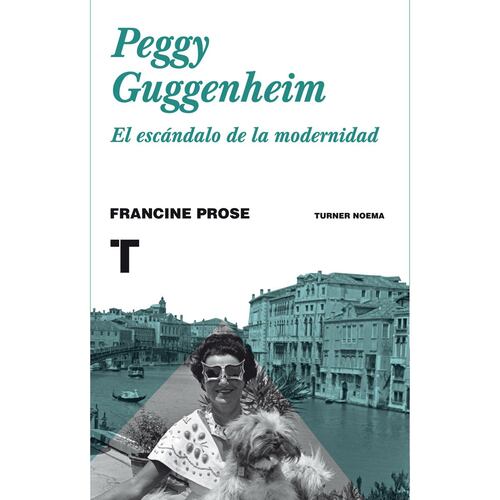Peggy guggenheim. El escándalo de la modernidad