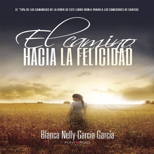 El camino hacia la felicidad