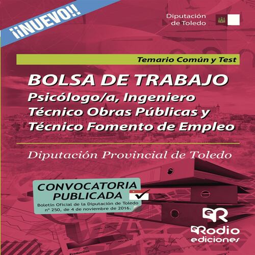 Bolsa de trabajo. Psicólogo/a, Ingeniero Técnico Obras Públicas y Técnico Fomento Empleo