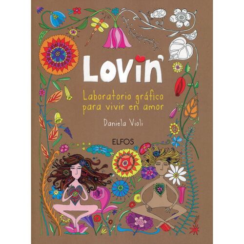 Lovin laboratorio grafico para vivir el amor