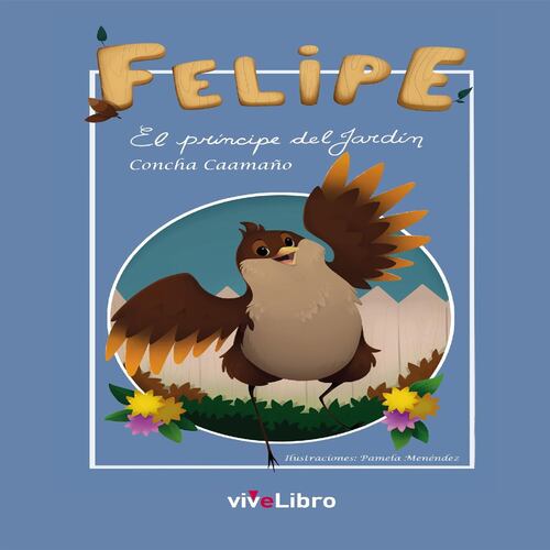 Felipe. El príncipe del jardín