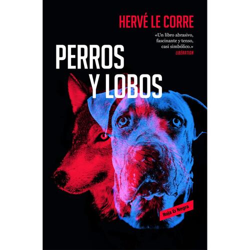 Perros y Lobos