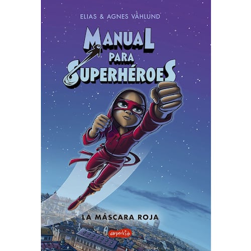 El manual para superhéroes. El libro mágico