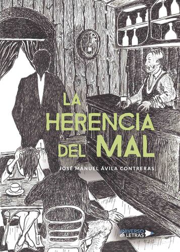 La herencia del Mal