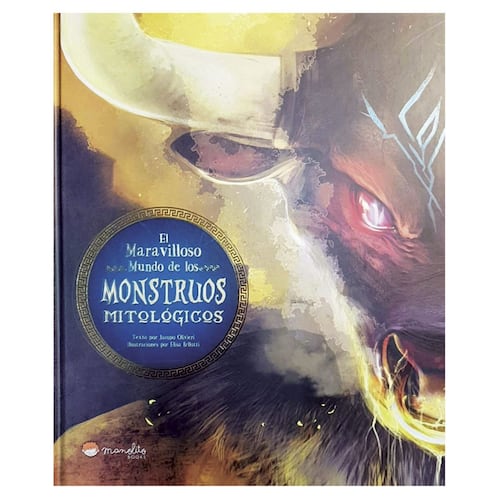 Maravilloso Mundo de los Monstruos Mitológicos